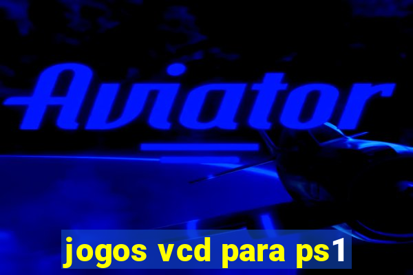 jogos vcd para ps1